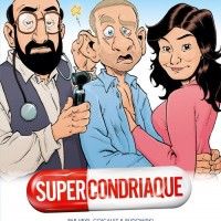 La BD #Supercondriaque sortira le même jour que le film de Dany Boon le 26 février
