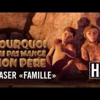 #PourquoiJAiPasMangéMonPère - Teaser ''Famille'' HD