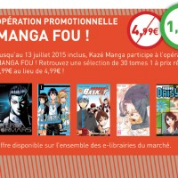 Opération #Manga numérique « #Manga FOU » de #Kaze.