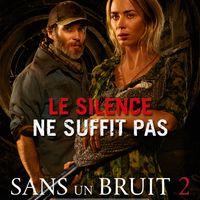 Affiche Sans Un Bruit 2 un film de John Krasinski avec Emily Blunt et Cillian Murphy. Au cinéma le 18 mars 2020.